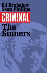 Criminal Volume 5: The Sinners, Volume 5, The Sinners цена и информация | Фантастика, фэнтези | kaup24.ee