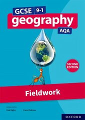 GCSE 9-1 Geography AQA: Fieldwork Second Edition 2 hind ja info | Noortekirjandus | kaup24.ee