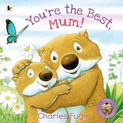 You're the Best, Mum! цена и информация | Книги для малышей | kaup24.ee