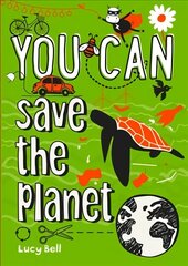 YOU CAN save the planet: Be Amazing with This Inspiring Guide цена и информация | Книги для малышей | kaup24.ee