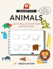 Drawing Class: Animals: Learn to Draw with Simple Shapes and Online Tutorials hind ja info | Kunstiraamatud | kaup24.ee