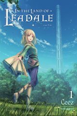 In the Land of Leadale, Vol. 1 (light novel) цена и информация | Комиксы | kaup24.ee