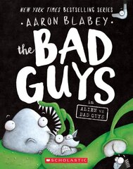 Bad Guys in Alien Vs Bad Guys (the Bad Guys #6): Volume 6 цена и информация | Книги для детей | kaup24.ee