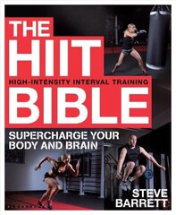 HIIT Bible: Supercharge Your Body and Brain цена и информация | Книги о питании и здоровом образе жизни | kaup24.ee