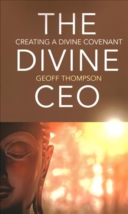 Divine CEO, The: creating a divine covenant цена и информация | Eneseabiraamatud | kaup24.ee