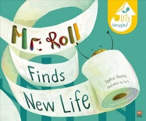 Mr Roll Finds New Life hind ja info | Väikelaste raamatud | kaup24.ee