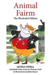 Animal Fairm [Animal Farm in Scots] hind ja info | Romaanid  | kaup24.ee