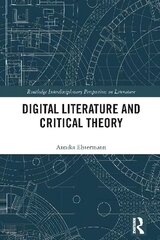 Digital Literature and Critical Theory цена и информация | Энциклопедии, справочники | kaup24.ee