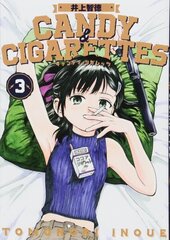 Candy and cigarettes Vol. 3 hind ja info | Koomiksid | kaup24.ee