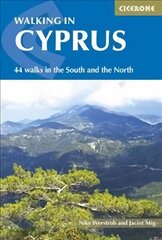 Walking in Cyprus: 44 walks in the South and the North цена и информация | Книги о питании и здоровом образе жизни | kaup24.ee