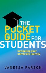 Pocket Guide for Students: Navigating Your University Journey 1 hind ja info | Eneseabiraamatud | kaup24.ee