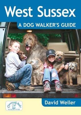 West Sussex: A Dog Walker's Guide hind ja info | Tervislik eluviis ja toitumine | kaup24.ee