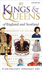 Kings & Queens of England and Scotland цена и информация | Исторические книги | kaup24.ee