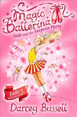 Jade and the Surprise Party, Book 20 hind ja info | Noortekirjandus | kaup24.ee