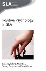 Positive Psychology in SLA hind ja info | Võõrkeele õppematerjalid | kaup24.ee