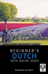 Beginner's Dutch with Online Audio hind ja info | Võõrkeele õppematerjalid | kaup24.ee