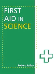 First Aid in Science hind ja info | Majandusalased raamatud | kaup24.ee