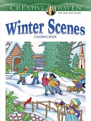 Creative Haven Winter Scenes Coloring Book цена и информация | Книги о питании и здоровом образе жизни | kaup24.ee