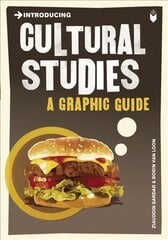 Introducing Cultural Studies: A Graphic Guide hind ja info | Ühiskonnateemalised raamatud | kaup24.ee
