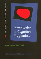Introduction to Cognitive Pragmatics hind ja info | Võõrkeele õppematerjalid | kaup24.ee