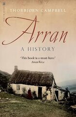 Arran: A History цена и информация | Книги о питании и здоровом образе жизни | kaup24.ee