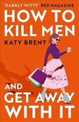 How to Kill Men and Get Away With It цена и информация | Фантастика, фэнтези | kaup24.ee