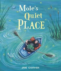 Mole's Quiet Place цена и информация | Книги для малышей | kaup24.ee