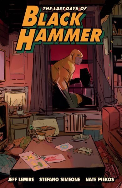 Last Days Of Black Hammer: From The World Of Black Hammer цена и информация | Fantaasia, müstika | kaup24.ee