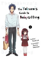 Yakuza's Guide to Babysitting Vol. 1 hind ja info | Fantaasia, müstika | kaup24.ee