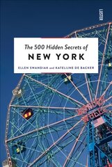 500 Hidden Secrets of New York New edition цена и информация | Путеводители, путешествия | kaup24.ee
