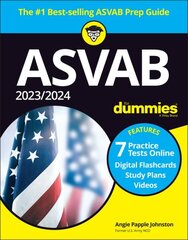 2023/2024 ASVAB For Dummies (plus 7 Practice Tests, Flashcards, & Videos Online) hind ja info | Ühiskonnateemalised raamatud | kaup24.ee