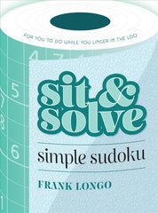 Sit & Solve Simple Sudoku цена и информация | Книги для подростков и молодежи | kaup24.ee