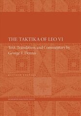 Taktika of Leo VI - Revised Edition 2e: Revised Edition 2nd Revised edition цена и информация | Исторические книги | kaup24.ee