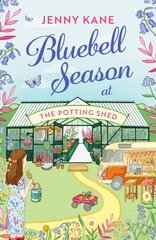 Bluebell Season at The Potting Shed цена и информация | Фантастика, фэнтези | kaup24.ee