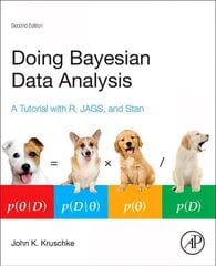 Doing Bayesian Data Analysis: A Tutorial with R, JAGS, and Stan 2nd edition цена и информация | Книги по экономике | kaup24.ee