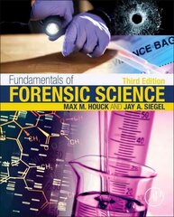 Fundamentals of Forensic Science 3rd edition hind ja info | Ühiskonnateemalised raamatud | kaup24.ee