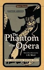 Phantom of the Opera Centennial ed. цена и информация | Фантастика, фэнтези | kaup24.ee