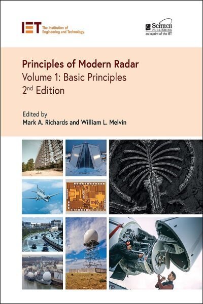 Principles of Modern Radar: Basic Principles 2nd edition, Volume 1 hind ja info | Ühiskonnateemalised raamatud | kaup24.ee