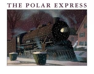 Polar Express Big Book: A Caldecott Award Winner hind ja info | Noortekirjandus | kaup24.ee