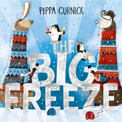 Big Freeze: A laugh-out-loud knitting llama drama hind ja info | Väikelaste raamatud | kaup24.ee