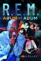 R.E.M. Album by Album цена и информация | Книги об искусстве | kaup24.ee