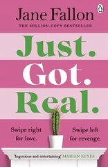 Just Got Real: The hilarious and addictive bestselling revenge comedy цена и информация | Фантастика, фэнтези | kaup24.ee