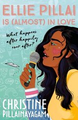 Ellie Pillai is (Almost) in Love Main цена и информация | Книги для подростков и молодежи | kaup24.ee