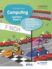 Cambridge Primary Computing Learner's Book Stage 5 цена и информация | Книги для подростков и молодежи | kaup24.ee