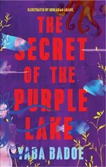 Secret of the Purple Lake hind ja info | Noortekirjandus | kaup24.ee