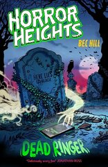 Horror Heights: Dead Ringer: Book 3 цена и информация | Книги для подростков и молодежи | kaup24.ee