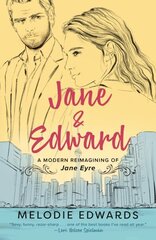 Jane & Edward: A Modern Reimagining of Jane Eyre hind ja info | Fantaasia, müstika | kaup24.ee