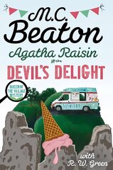 Agatha Raisin: Devil's Delight: the latest cosy crime novel from the bestselling author цена и информация | Фантастика, фэнтези | kaup24.ee
