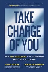 Take Charge of You: How Self Coaching Can Transform Your Life and Career hind ja info | Eneseabiraamatud | kaup24.ee