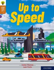 Oxford Reading Tree Word Sparks: Level 8: Up To Speed 1 hind ja info | Noortekirjandus | kaup24.ee